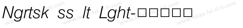 Ngrtsk ss lt Lght字体转换